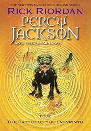PERCY JACKSON AND THE OLYMPIANS BOOK FOUR THE BATTLE OF THE LABYRINTH