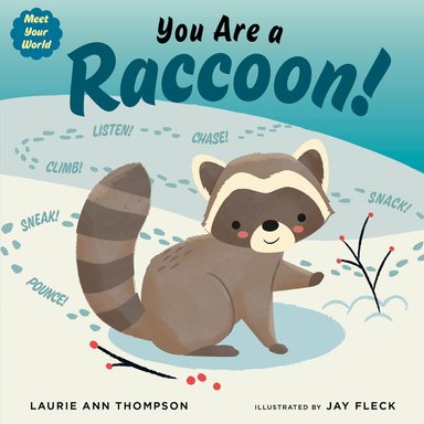 YOU ARE A RACCOON  THOMPSON