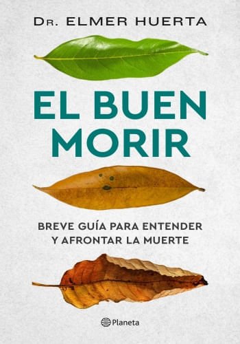 EL BUEN MORIR - HUERTA