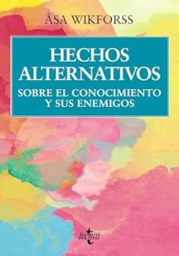 HECHOS ALTERNATIVOS  AKA WIKFORSS