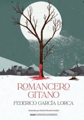 ROMANCERO GITANO CLASICOS ILUSTRADOS