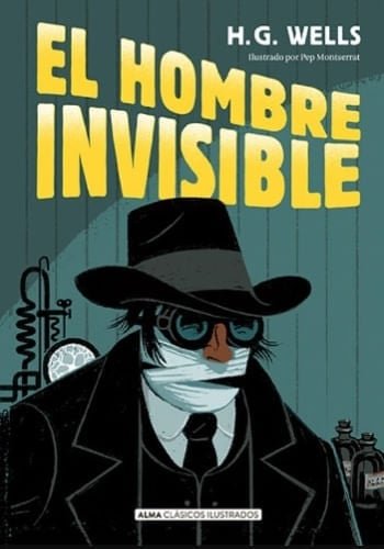 EL HOMBRE INVISIBLE CLASICOS ILUSTRADOS