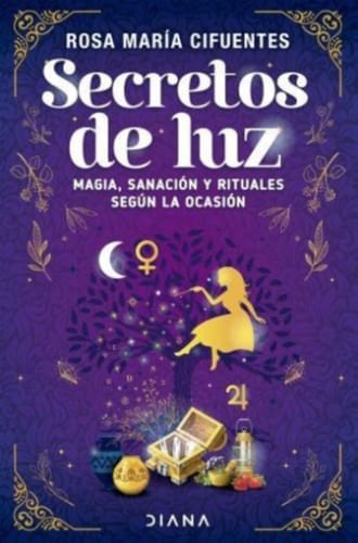 SECRETOS DE LUZ - CIFUENTES