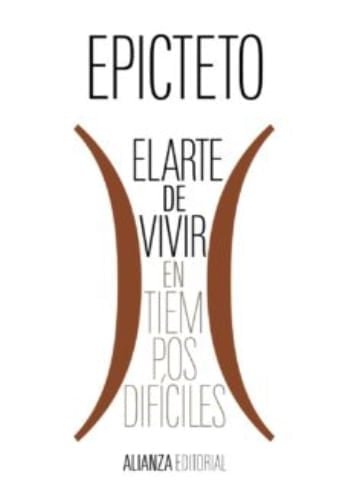 EL ARTE DE VIVIR EN TIEMPOS DIFICILES