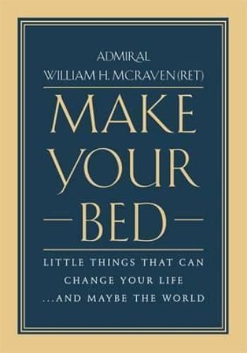MAKE YOUR BED  MCRAVEN