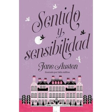 SENTIDO Y SENSIBILIDAD CLASICOS ILUSTRADOS - 1