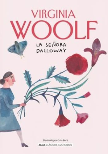 LA SEÑORA DALLOWAY CLASICOS ILUSTRADOS
