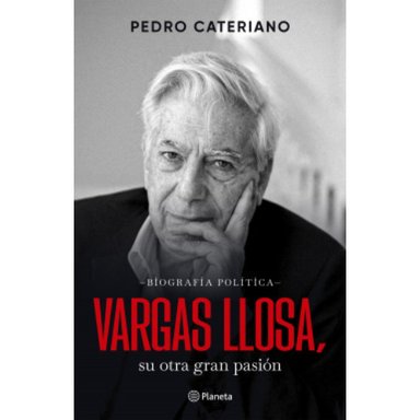 VARGAS LLOSA. SU OTRA GRAN PASION