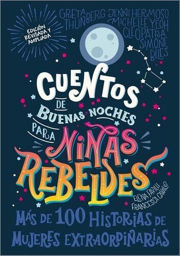 CUENTOS DE BUENAS NOCHES PARA NIÑAS REBELDES