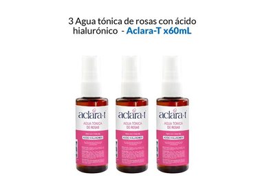 PACK 3 TRATAMIENTO FACIAL ACLARA-T AGUA TONICA ROSAS ACIDO HIALURONICO 60 ML