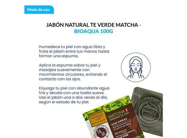 PACK 3 TRATAMIENTO LIMPIEZA FACIAL BIO AQUA JABON NATURAL TE VERDE MATCHA BIOAQUA DESINTOXICANTE 100 GR - 2