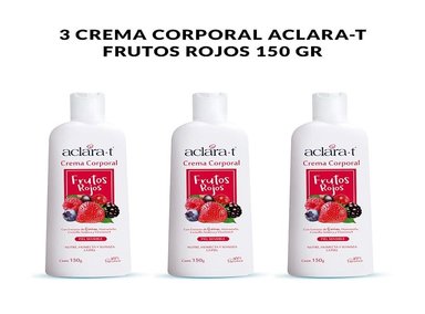 CREMA CUERPO ACLARA-T AROMÁTICA 3 UNIDADES FRUTOS ROJOS 150G - 1