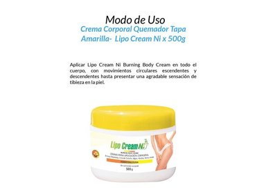 CREMA QUEMADOR CUERPO LIPO CREAM NI AROMÁTICA 2 UNIDADES TAPA AMARILLA 500G - 2