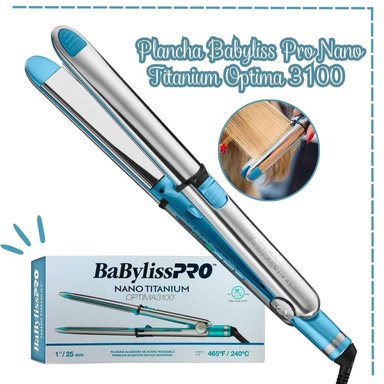 PLANCHA BABYLISS PRO NANO TITANIUM OPTIMA 3100