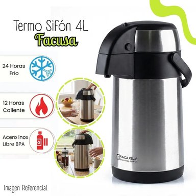 TERMO FACUSA DE ACERO INOXIDABLE 4 LT -  SIFON