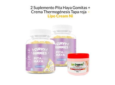 SUPLEMENTO LIPO CREAM NI GOMITAS 2 PITA HAYA + CREMA THERMOGÉNESIS TAPA ROJA