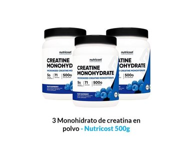 SUPLEMENTO NUTRICOST POLVO MONOHIDRATO DE CREATINA 500G 3 UNIDADES