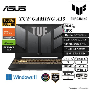 LAPTOP ASUS TUF A15 FA506NC RYZEN 5-7535H 6N 12H 3.3GHZ TURBO 4.55GHZ 8GB RAM 512GB SSD RTX3050 15" DDR5 GB FHD IPS 144HZ WIN11