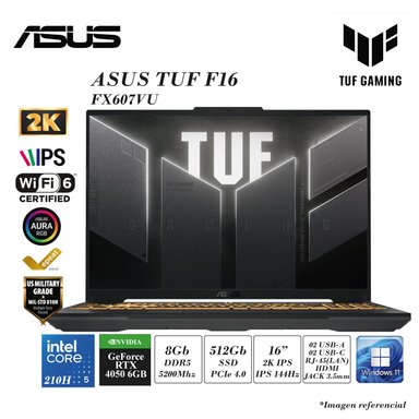 LAPTOP ASUS TUF F16 2025 FX607V INTEL CORE 5-210H 8GB DDR5 512GB SSD 6GB RTX4050 GDRR7 16' 144HZ WIN 11