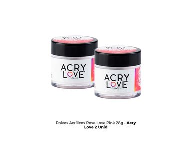 POLVOS ACRÍLICOS ACRYLOVE ROSE LOVE PINK 28G 2UNI - 2