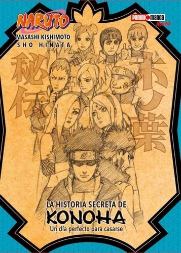 NOVELA LA HISTORIA SECRETA DE KONOHA 
UN DÍA PERFECTO PARA CASARSE