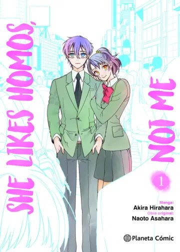 MANGA SHE LIKES HOMOS, NOT ME 
TOMO 01