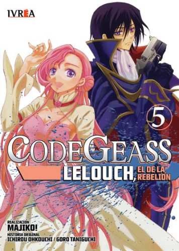 MANGA CODE GEASS
LELOUCH, EL DE LA REBELIÓN TOMO 05