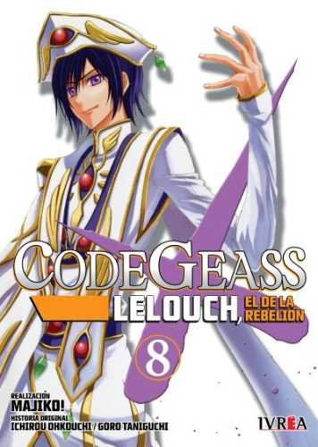 MANGA CODE GEASS 
LELOUCH, EL DE LA REBELIÓN TOMO 08