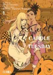 MANGA CAROLE Y TUESDAY TOMO 01
