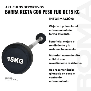 BARRA RECTA CON PESO FIJO DE 15 KG - 2