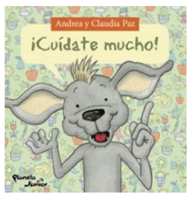 LIBRO INFANTIL CHIMOC CUIDATE MUCHO , HERMANAS PAZ