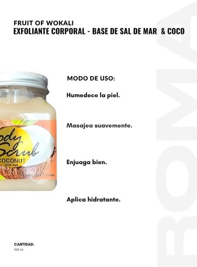 EXFOLIANTE CORPORAL BASE DE SAL DE MAR Y COCO 500ML WOKALI - 3