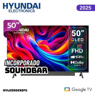 TELEVISOR HYUNDAI 50 QLED SMART TV GOOGLE TV 4K UHD 2025 - HYLED5029QFG - 1