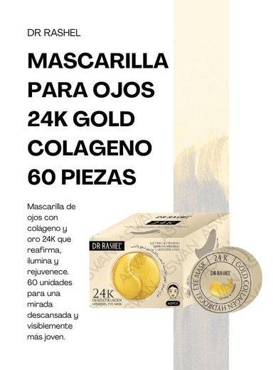 MASCARILLA PARA OJOS 24K GOLD COLAGENO 60 PIEZAS - DR RASHEL - 2