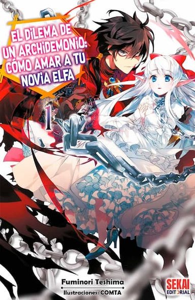 NOVELA LIGERA EL DILEMA DE UN ARCHIDEMONIO: CÓMO AMAR A TU NOVIA ELFA VOL 01 - 1